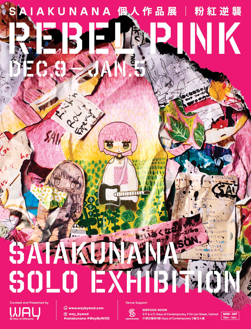 REBEL PINK - Saiakunana solo exhibition curated by WAY by Way of Difference